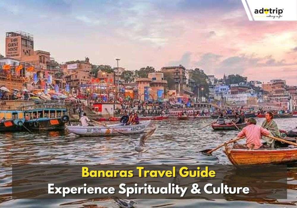 Things To Do In Banaras